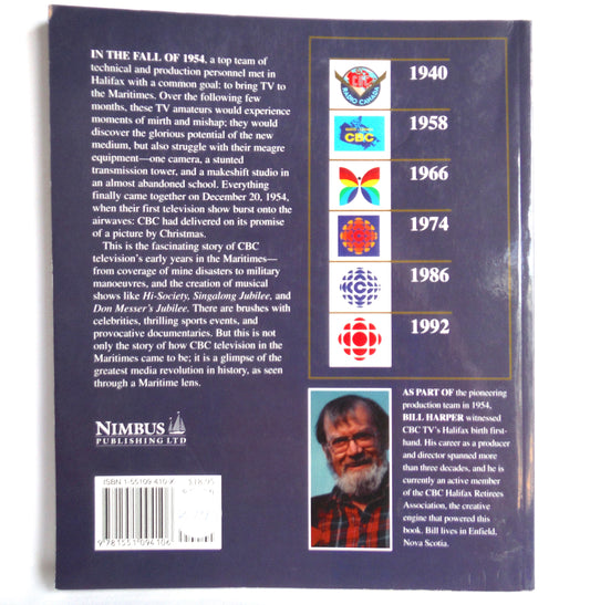 A PICTURE BY CHRISTMAS, Early CBC Television in Nova Scotia, by Bill Harper (1st Ed. SIGNED)