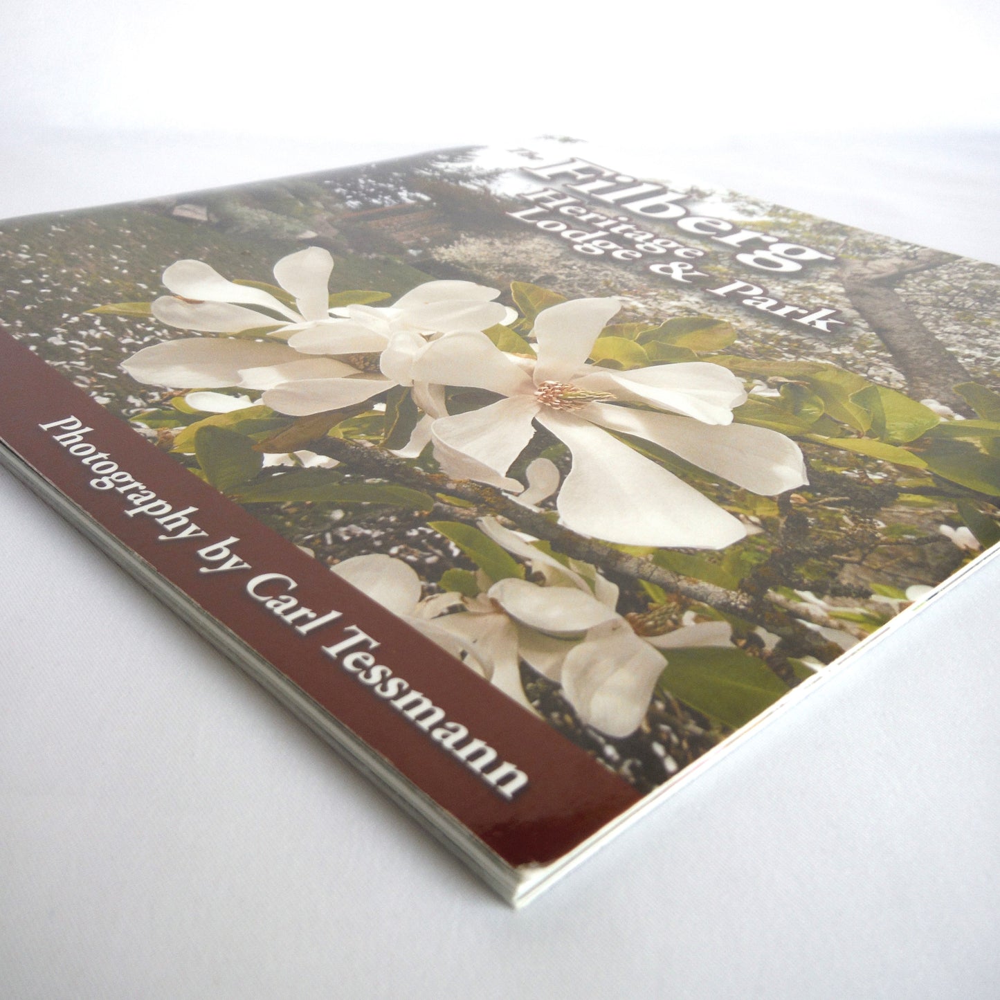 THE FILBERG HERITAGE LODGE & PARK, by Paula Wild and Photography by Carl Tessmann (1st Ed. SIGNED)