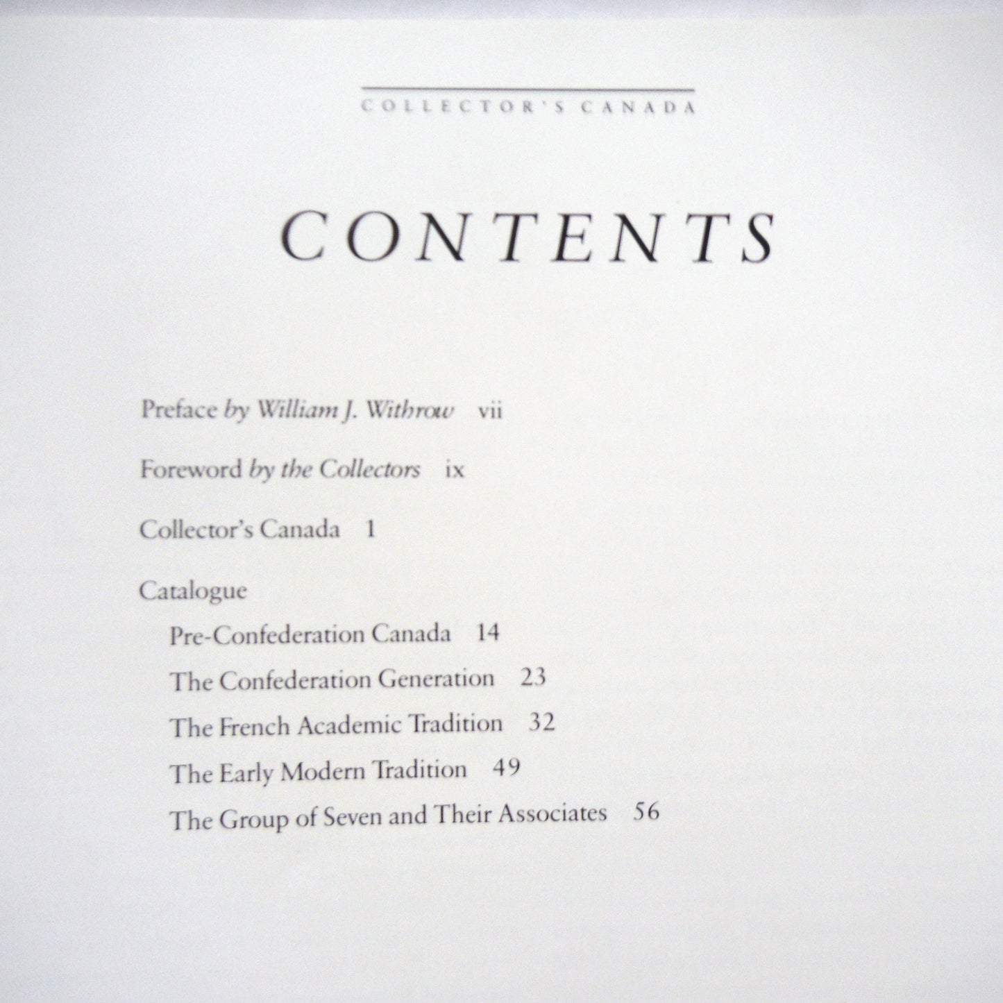 COLLECTOR'S CANADA, Selections From A Toronto Private Collection, by Dennis Reid (1st Ed. SIGNED)