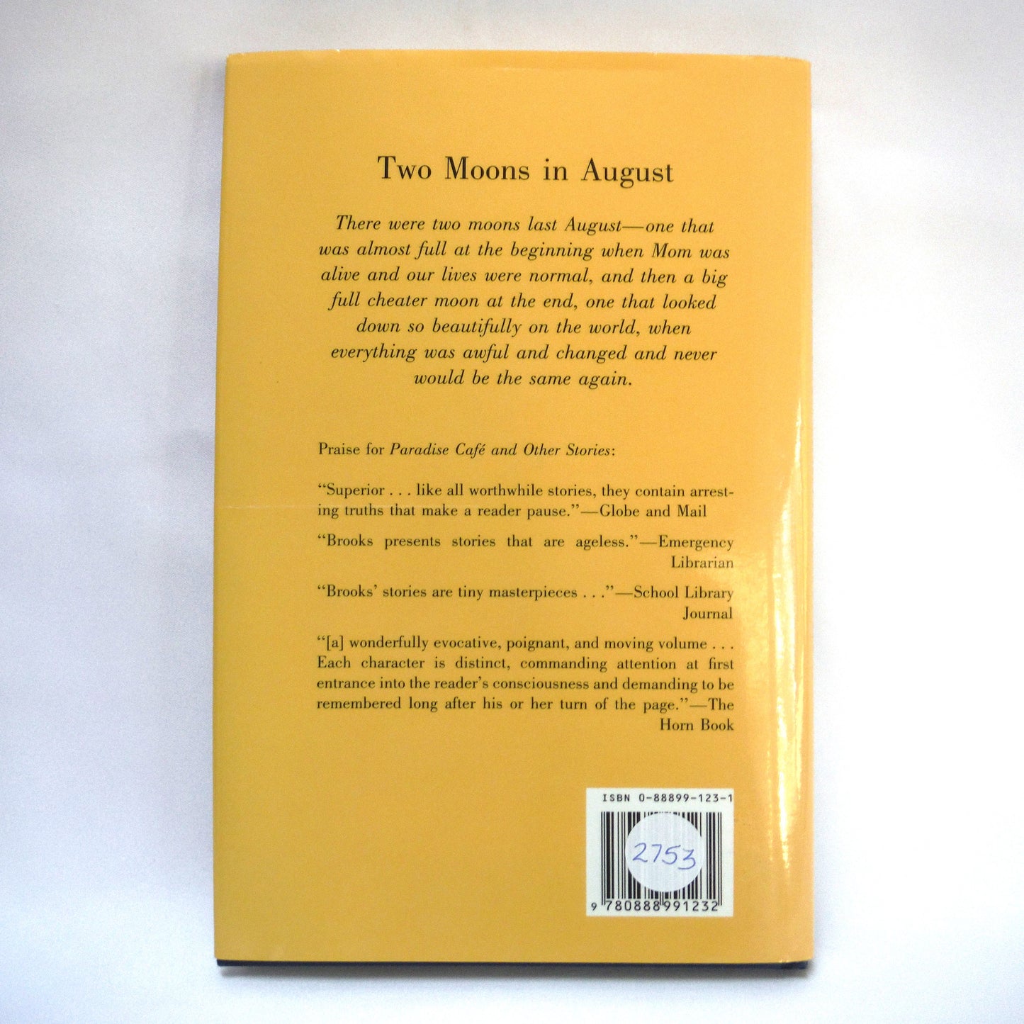 TWO MOONS IN AUGUST, A Novel by Martha Brooks (1st Ed. SIGNED)