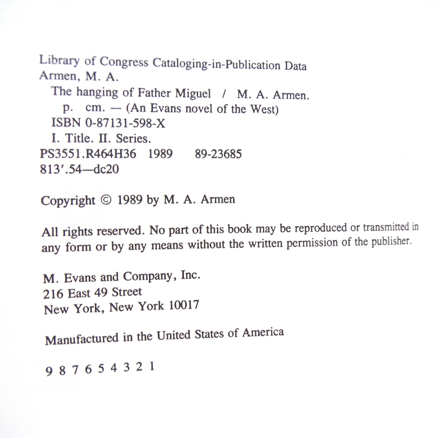 THE HANGING OF FATHER MIGUEL, An Evans Novel of The West by M.A. Armen, AND Dedicated to Peter Breck! (1st Ed. SIGNED)