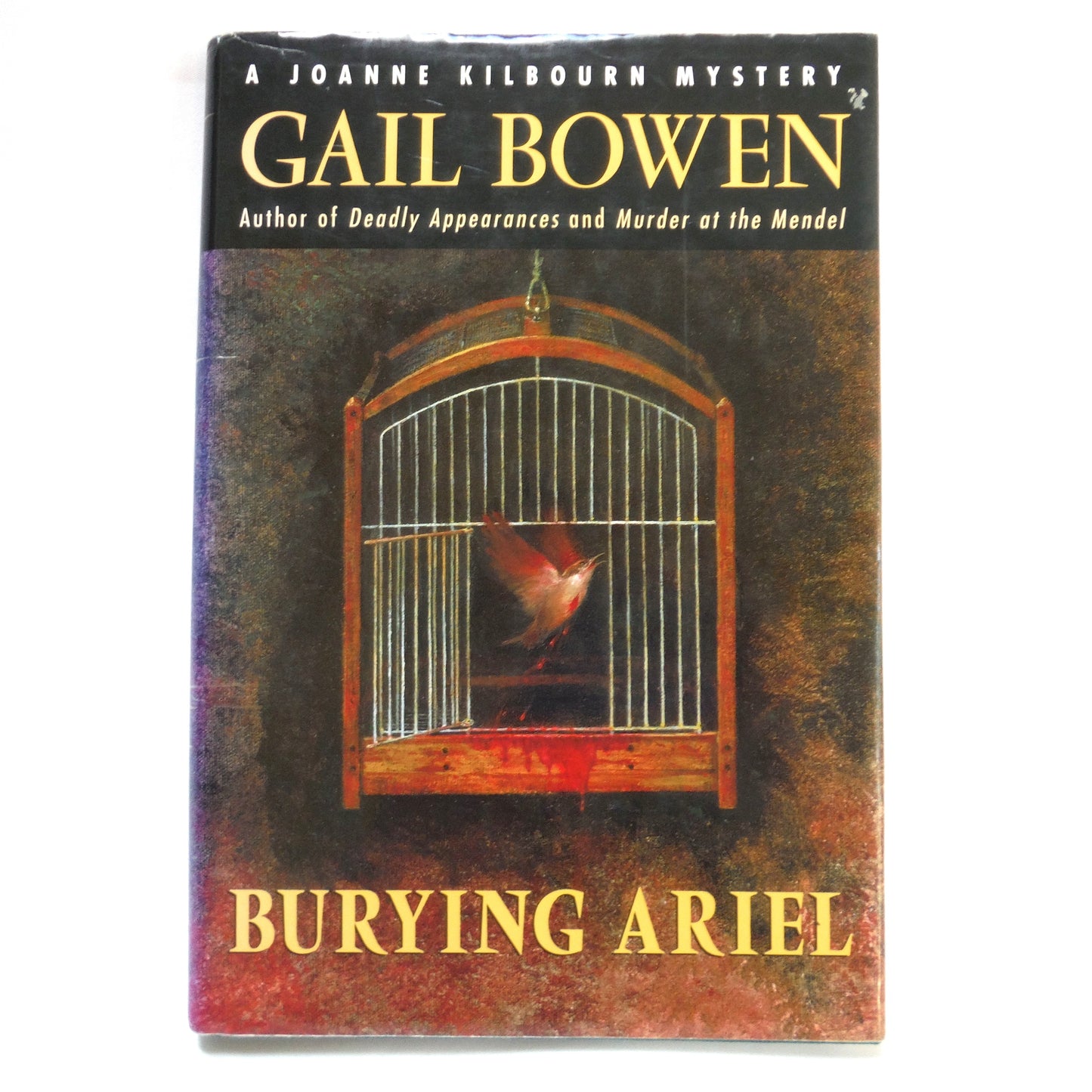 BURYING ARIEL, A Joanne Kilbourn Mystery by Gail Bowen (1st Ed. SIGNED)