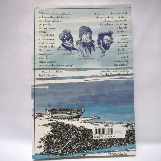 ARCTIC ODYSSEY, Dove III Masters The Northwest Passage, by Len Sherman (1st Ed. SIGNED)