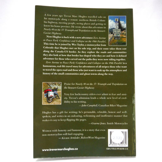 ZERO AVENUE TO PEACE PARK, Confidence and Collapse on the 49th Parallel, by Trevor Marc Hughes (1st Ed. SIGNED)