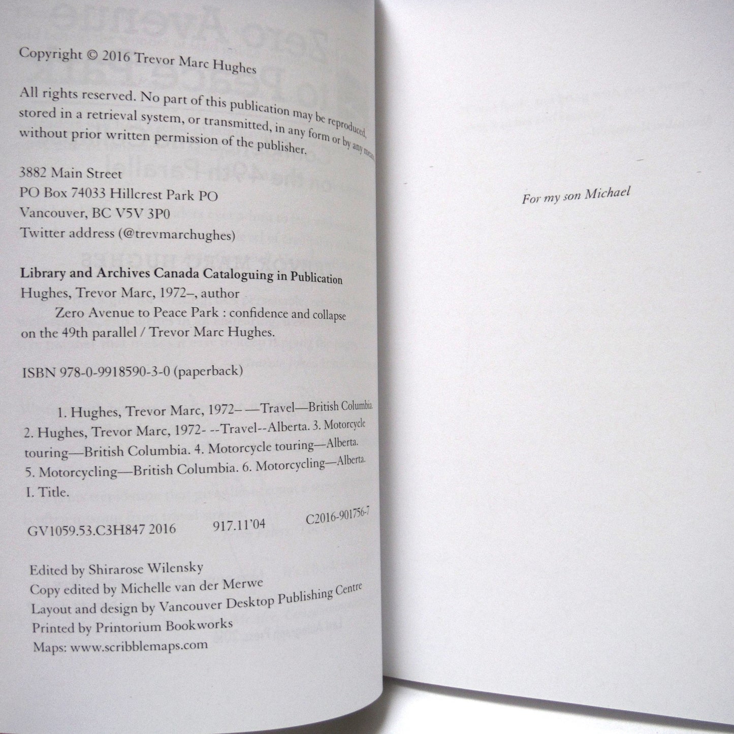 ZERO AVENUE TO PEACE PARK, Confidence and Collapse on the 49th Parallel, by Trevor Marc Hughes (1st Ed. SIGNED)