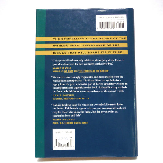 MIGHTY RIVER, A Portrait of The Fraser, by Richard C. Bocking (1st Ed. SIGNED)