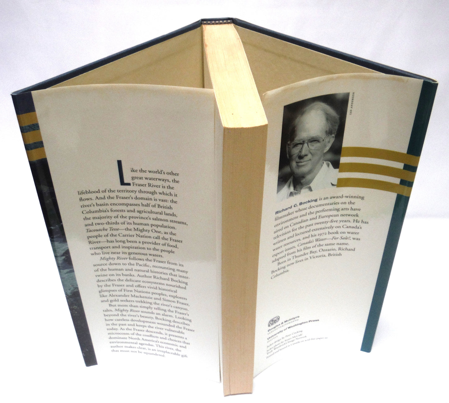 MIGHTY RIVER, A Portrait of The Fraser, by Richard C. Bocking (1st Ed. SIGNED)