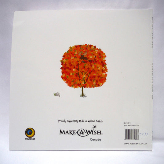 A MOOSE IN A MAPLE TREE, The All-Canadian 12 Days of Christmas, By Troy Townsin (1st Ed. SIGNED)