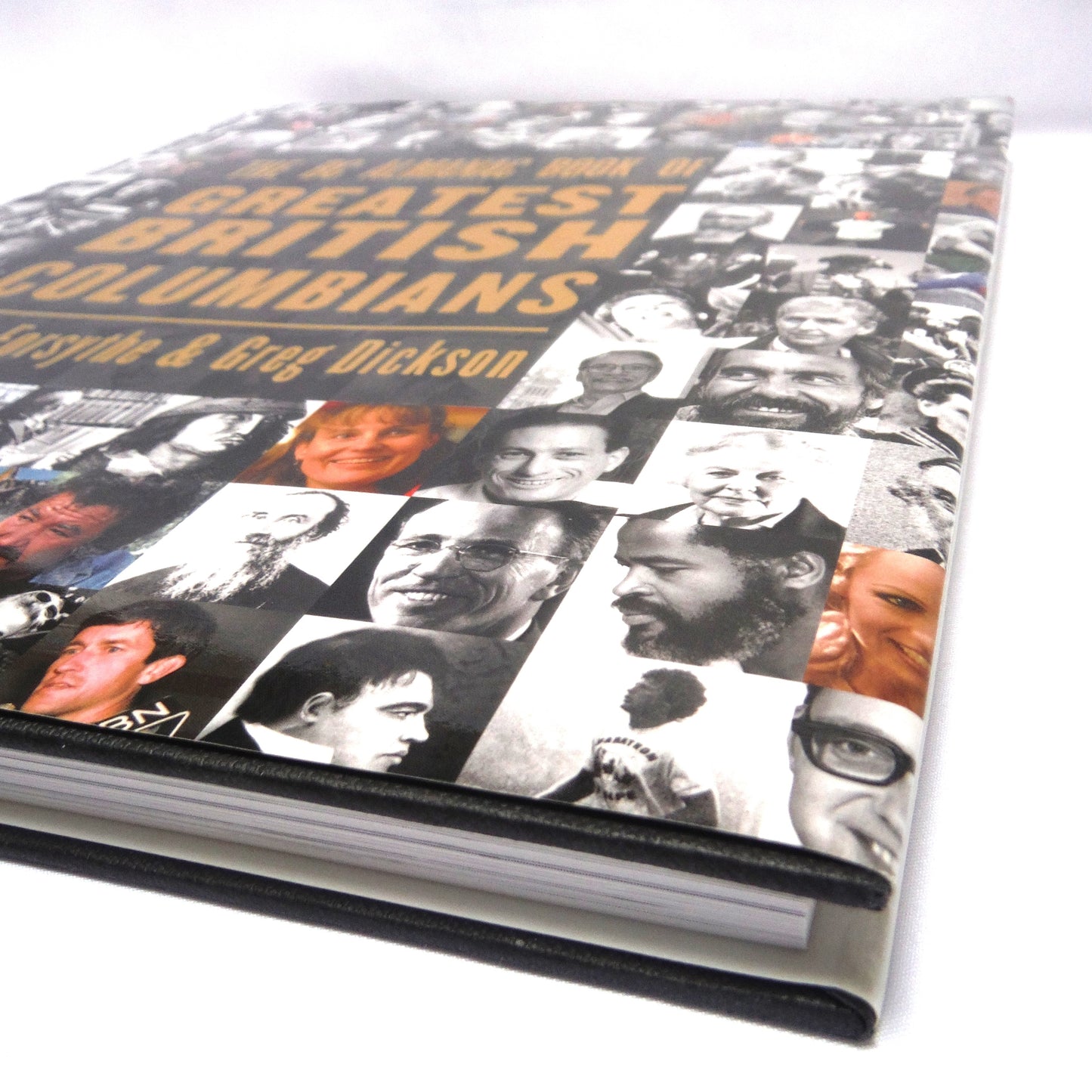 THE BC ALMANAC BOOK OF GREATEST BRITISH COLUMBIANS, by Mark Forsythe & Greg Dickson (1st Ed. SIGNED)