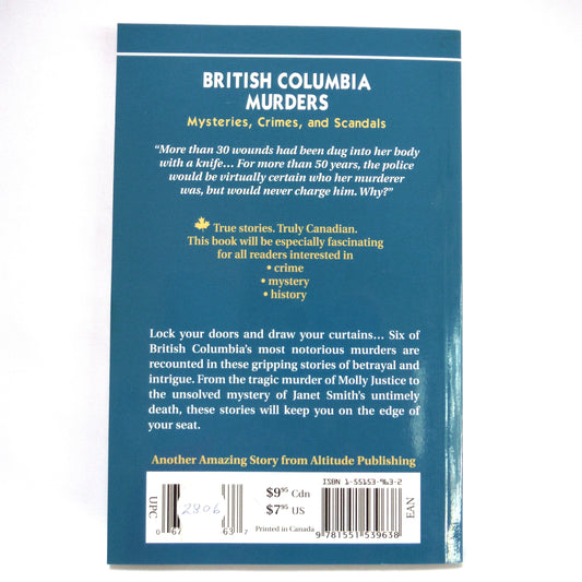 BRITISH COLUMBIA MURDERS, Mysteries, Crimes, and Scandals, by Susan McNicoll (2003 1st Ed.)