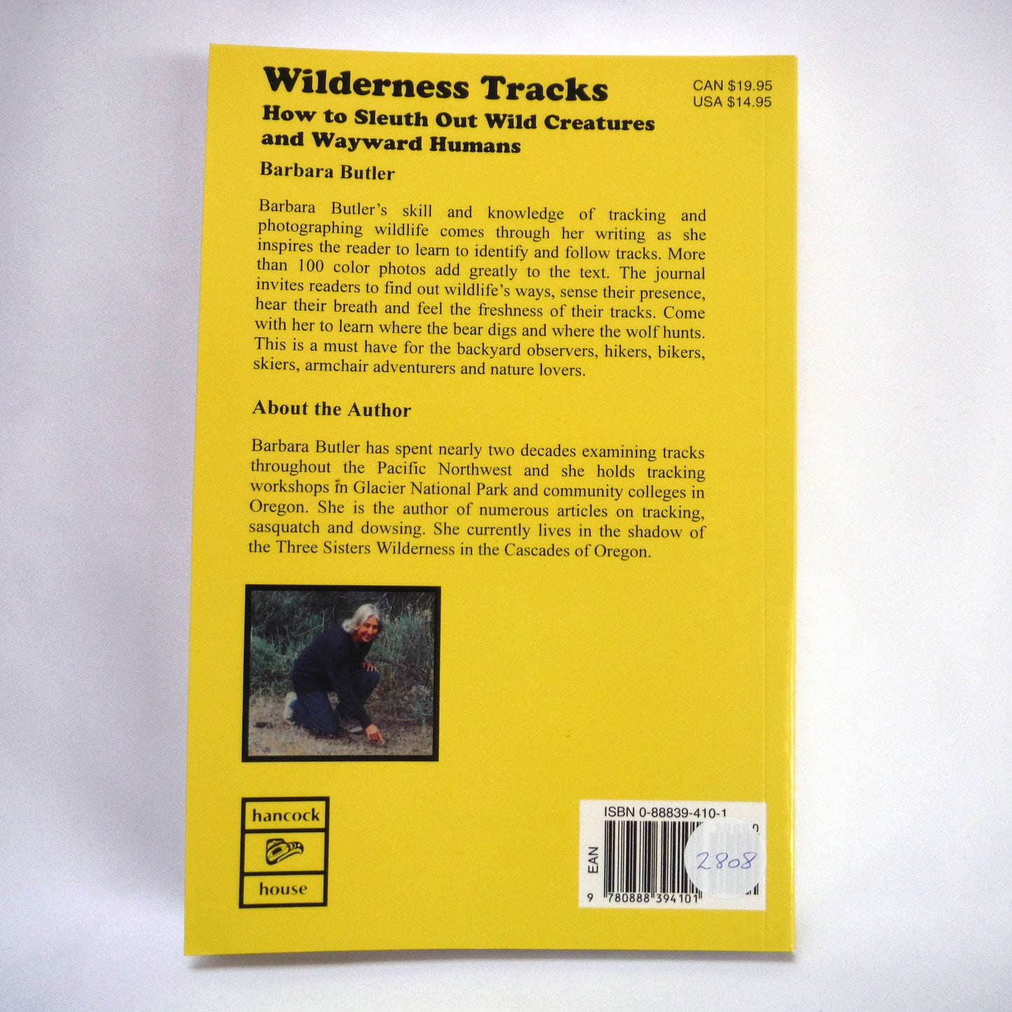 WILDERNESS TRACKS, How to Sleuth Out Wild Creatures and Wayward Humans, by Barbara Butler (1997 1st Ed.)