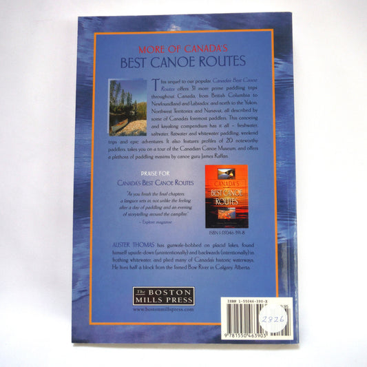 MORE OF CANADA'S BEST CANOE ROUTES, Short Stories Edited by Alister Thomas (2003 1st Ed.)