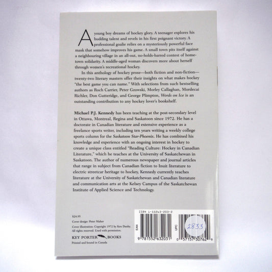 WORDS ON ICE, A Collection of Hockey Prose, Edited by Michael P.J. Kennedy (2003 1st Ed.)