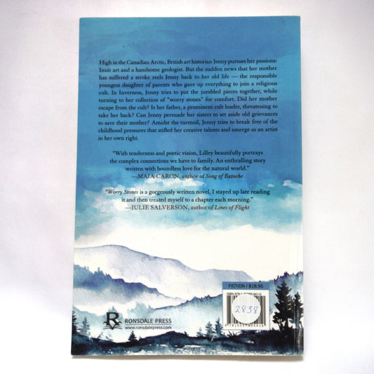 WORRY STONES, A Novel by Joanna Lilley (2018 1st Ed.)