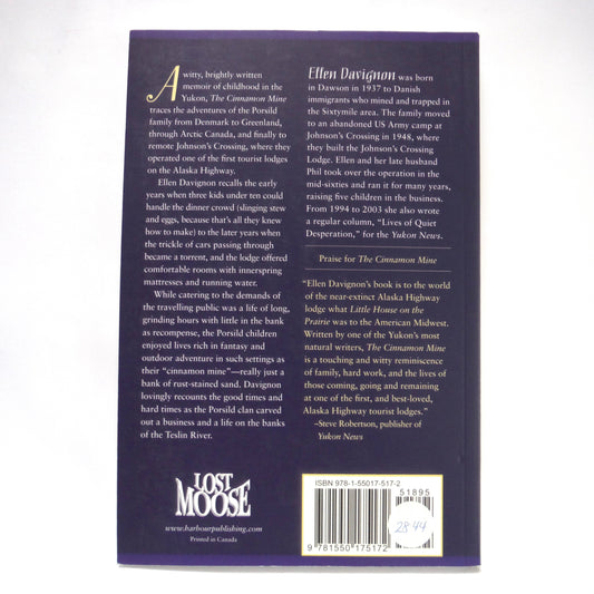 THE CINNAMON MINE, An Alaska Highway Childhood, by Ellen Davignon (2011 1st Ed.)