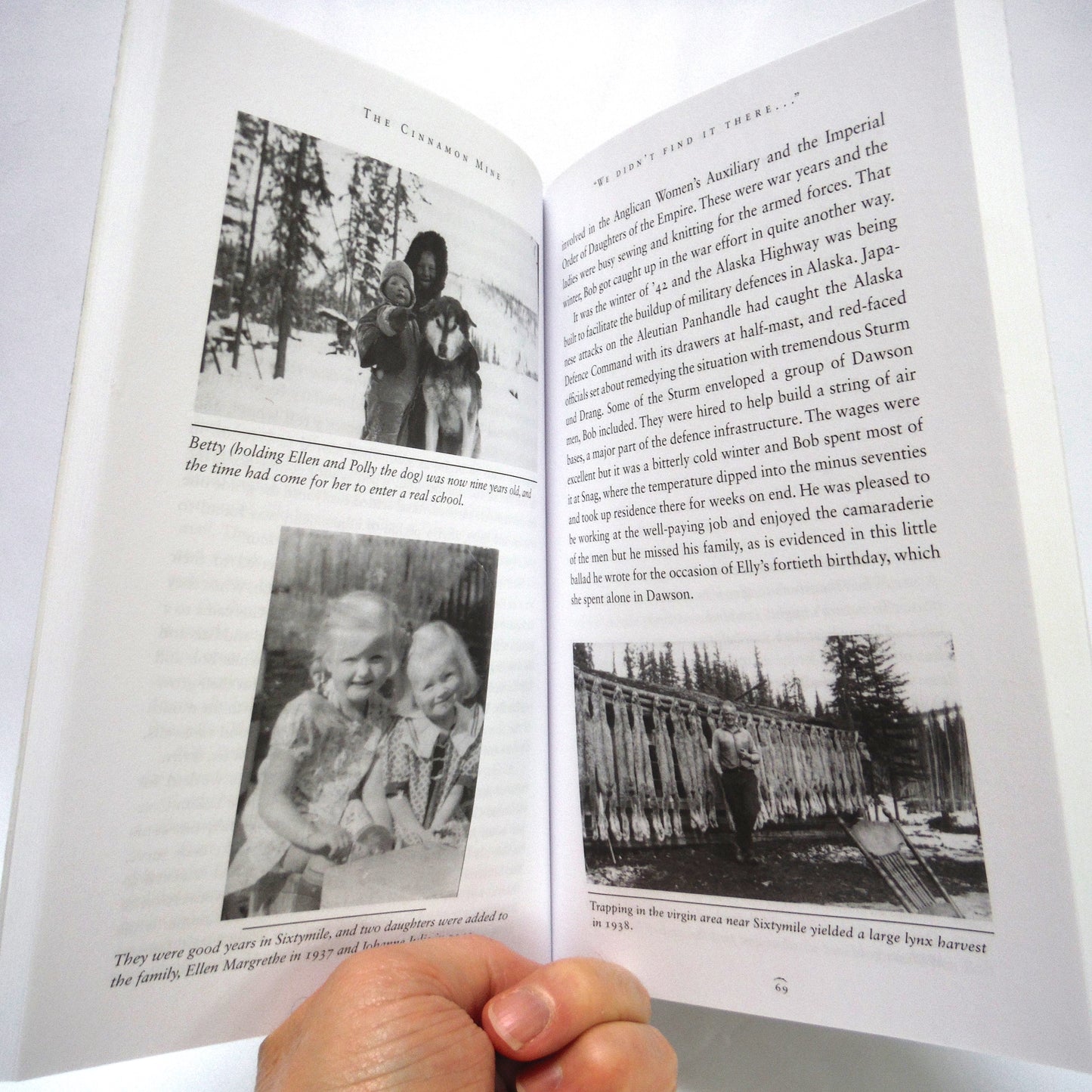 THE CINNAMON MINE, An Alaska Highway Childhood, by Ellen Davignon (2011 1st Ed.)