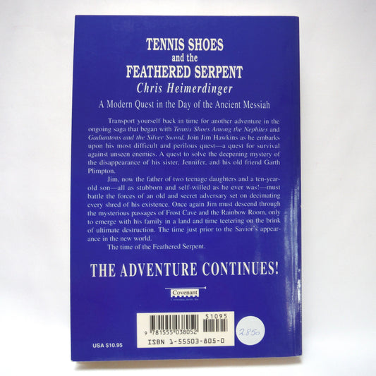 TENNIS SHOES AND THE FEATHERED SERPENT, A Young Readers Novel by Chris Heimerdinger (1995 1st Ed.)