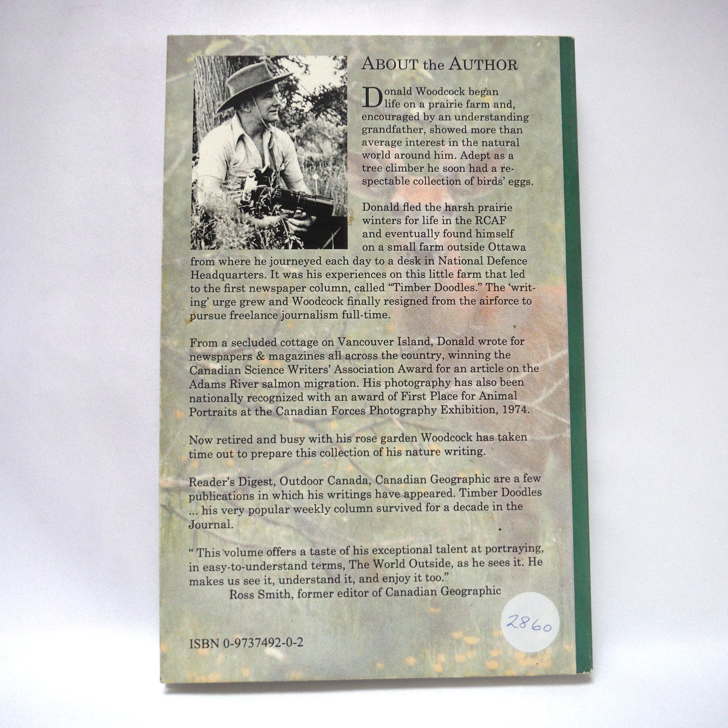 THE WORLD OUTSIDE, Nature Writings and Wildlife Photographs by Donald L. Woodcock (2005 1st Ed.)