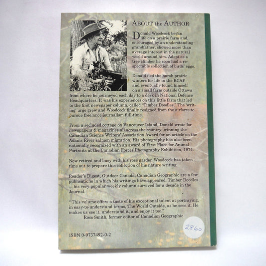 THE WORLD OUTSIDE, Nature Writings and Wildlife Photographs by Donald L. Woodcock (2005 1st Ed.)