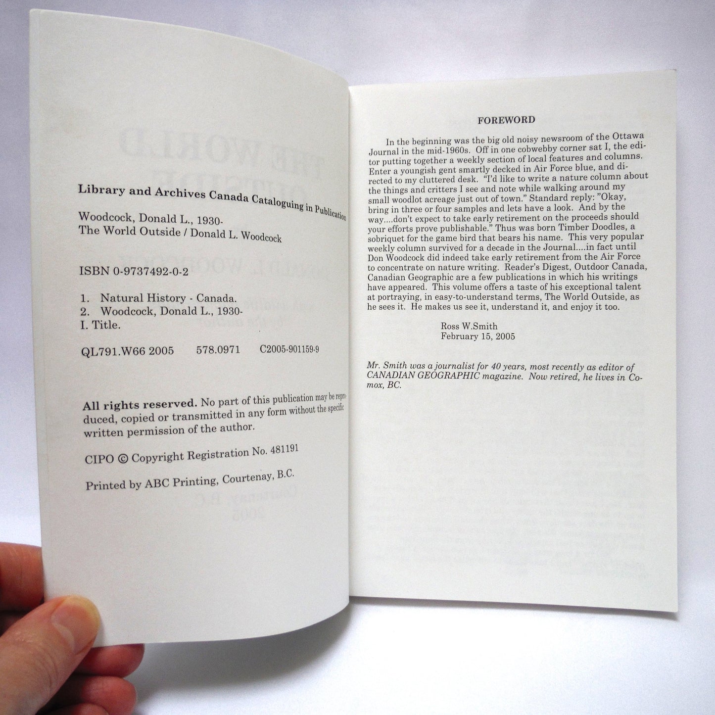 THE WORLD OUTSIDE, Nature Writings and Wildlife Photographs by Donald L. Woodcock (2005 1st Ed.)