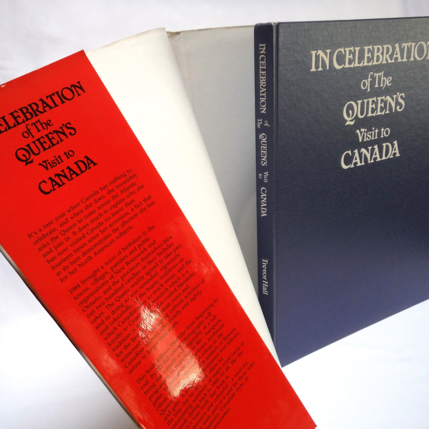 IN CELEBRATION OF THE QUEEN'S VISIT TO CANADA, by Trevor Hall (1984 1st Ed.)