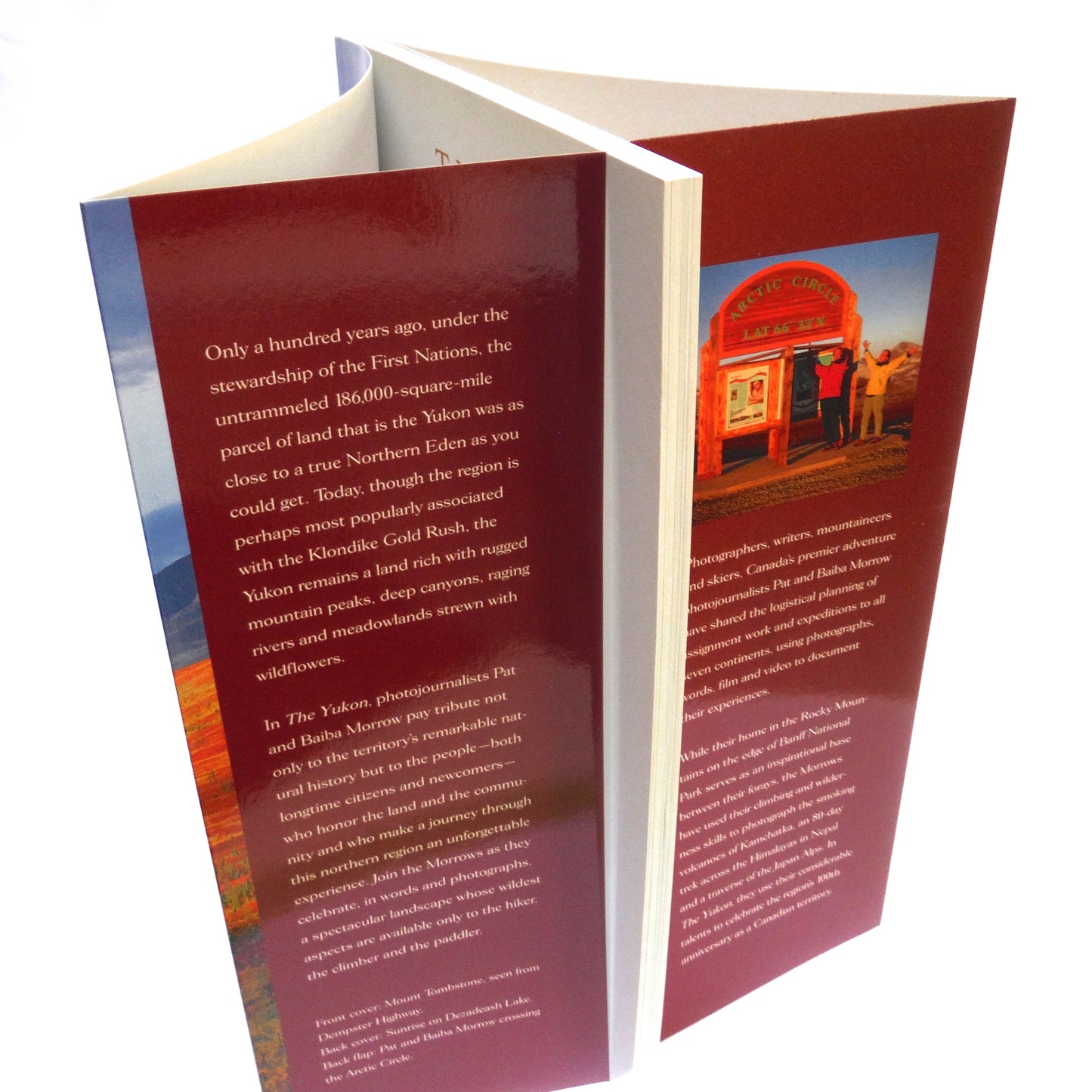 THE YUKON, A Photographic Presentation by Pat and Baiba Morrow (1997 1st Ed.)
