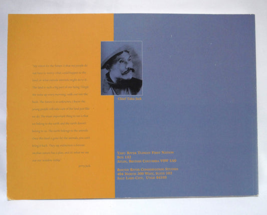OUR LAND IS OUR FUTURE, Hà t_átgi hà khustìyxh sìti. A Conservation Area Design for the Territory of the Taku River Tlingit First Nation, by Kimberly Heinemeyer, PhD (2003 1st Ed.)