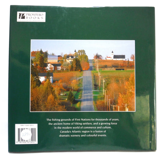 ATLANTIC CANADA, A Photographic Tribute by Tanya Lloyd (1997 1st Ed.)