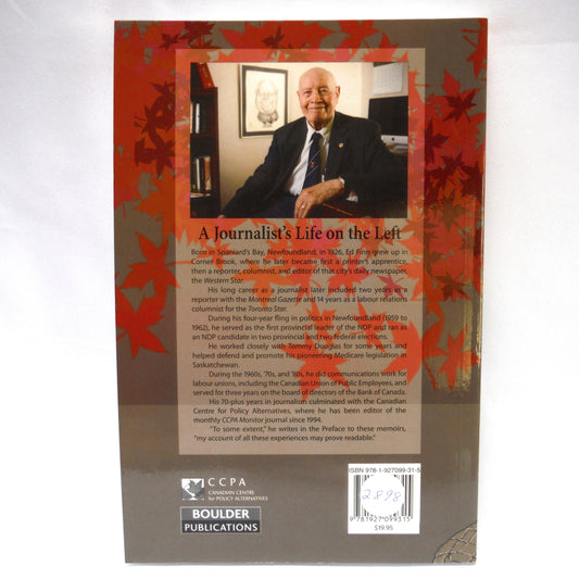 ED FINN, A Journalist's Life on the Left, by Ed Finn (2013 1st Ed.)