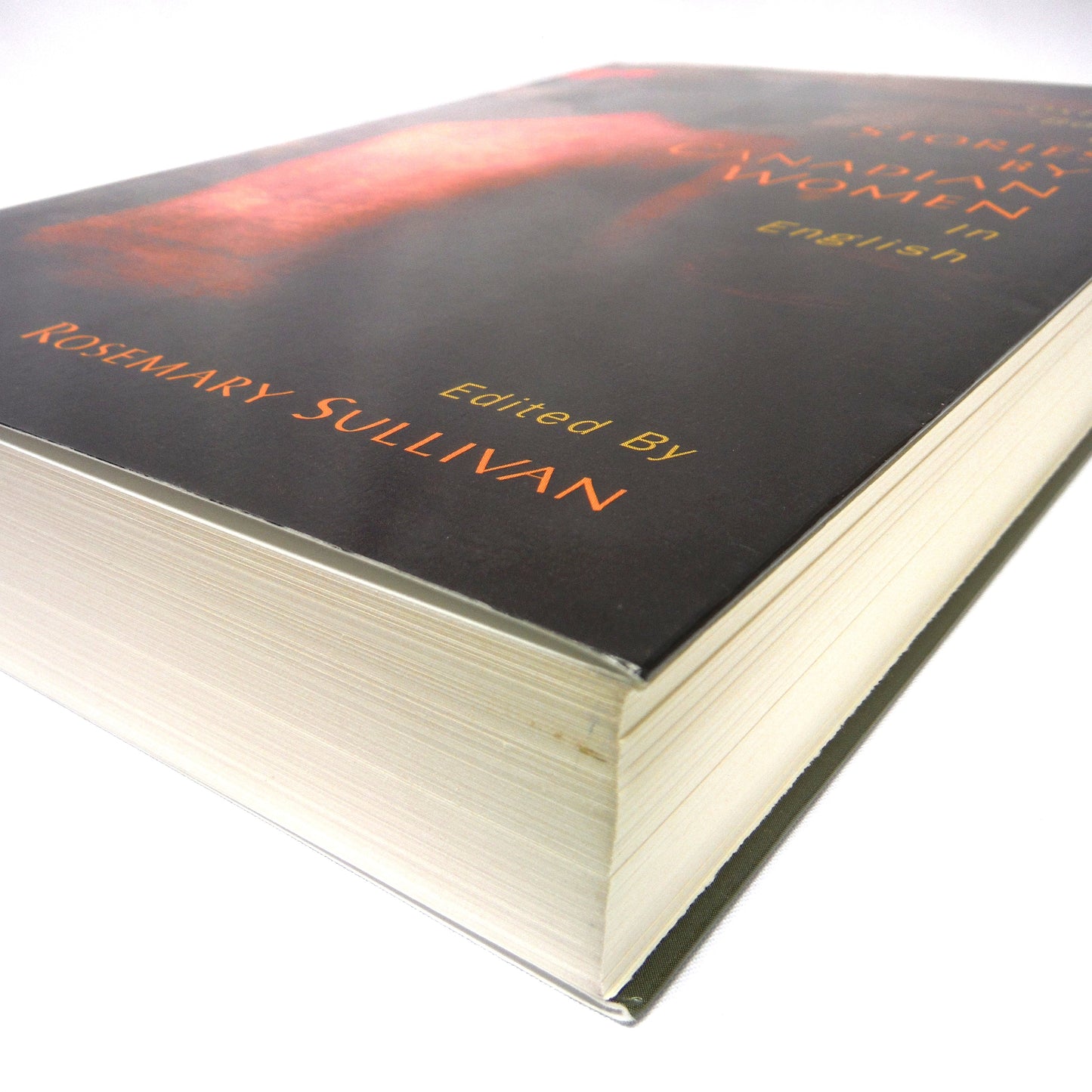 THE OXFORD BOOK OF STORIES BY CANADIAN WOMEN, In English, Edited by Rosemary Sullivan (1999 1st Ed.)