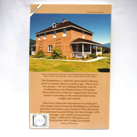 DOUKHOBOR DAZE, Stories by Hazel O'Neail (1994 1st Ed.)