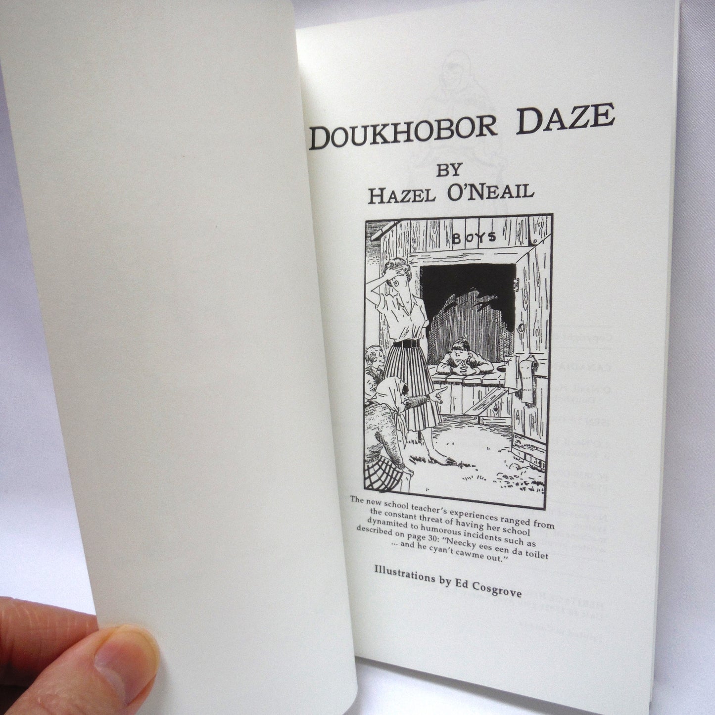 DOUKHOBOR DAZE, Stories by Hazel O'Neail (1994 1st Ed.)