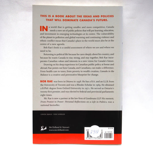 CANADA IN THE BALANCE, by Bob Rae (2006 1st Ed.)