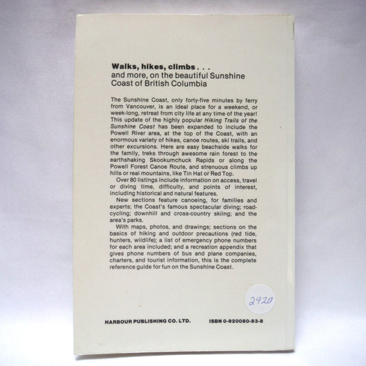 SUNSHINE & SALT AIR, A Recreation Guide to The Sunshine Coast, by The Harbour Publishing Company Limited (1987 1st Ed.)