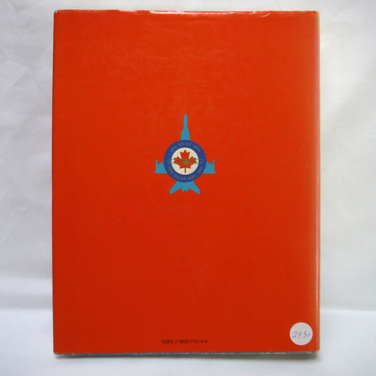 SIXTY YEARS: The RCAF and CF Air Command 1924-1984, A CANAV BOOK, Edited by Larry Milberry (1st Ed. SIGNED)