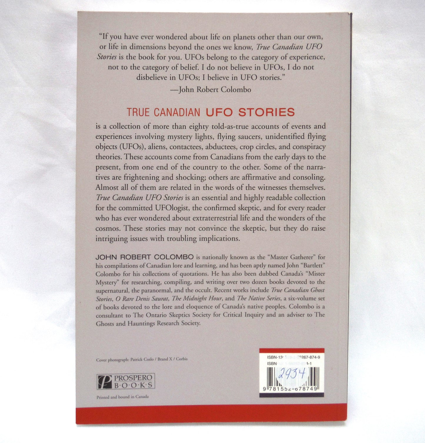 TRUE CANADIAN UFO STORIES, by John Robert Colombo (2004 1st Ed.)