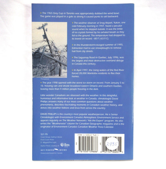 BLAME IT ON THE WEATHER, Strange Canadian Weather Facts, by David Phillips (1998 1st Ed.)