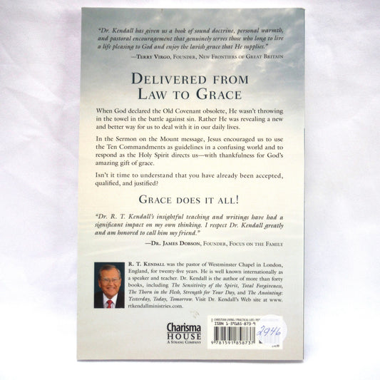 GRACE: You don't deserve it, You can't buy it, You can't live without it, by R.T. Kendall (2000 1st Ed.)