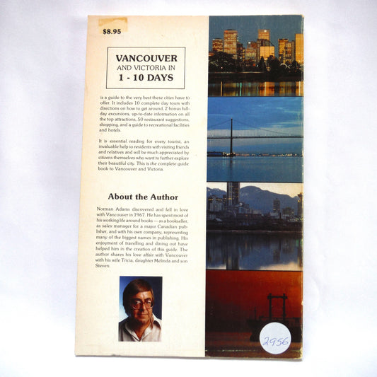 VANCOUVER AND VICTORIA IN 1-10 DAYS, A Rare Vintage Guide Book By Norman E. Adams (1983 1st Ed.)