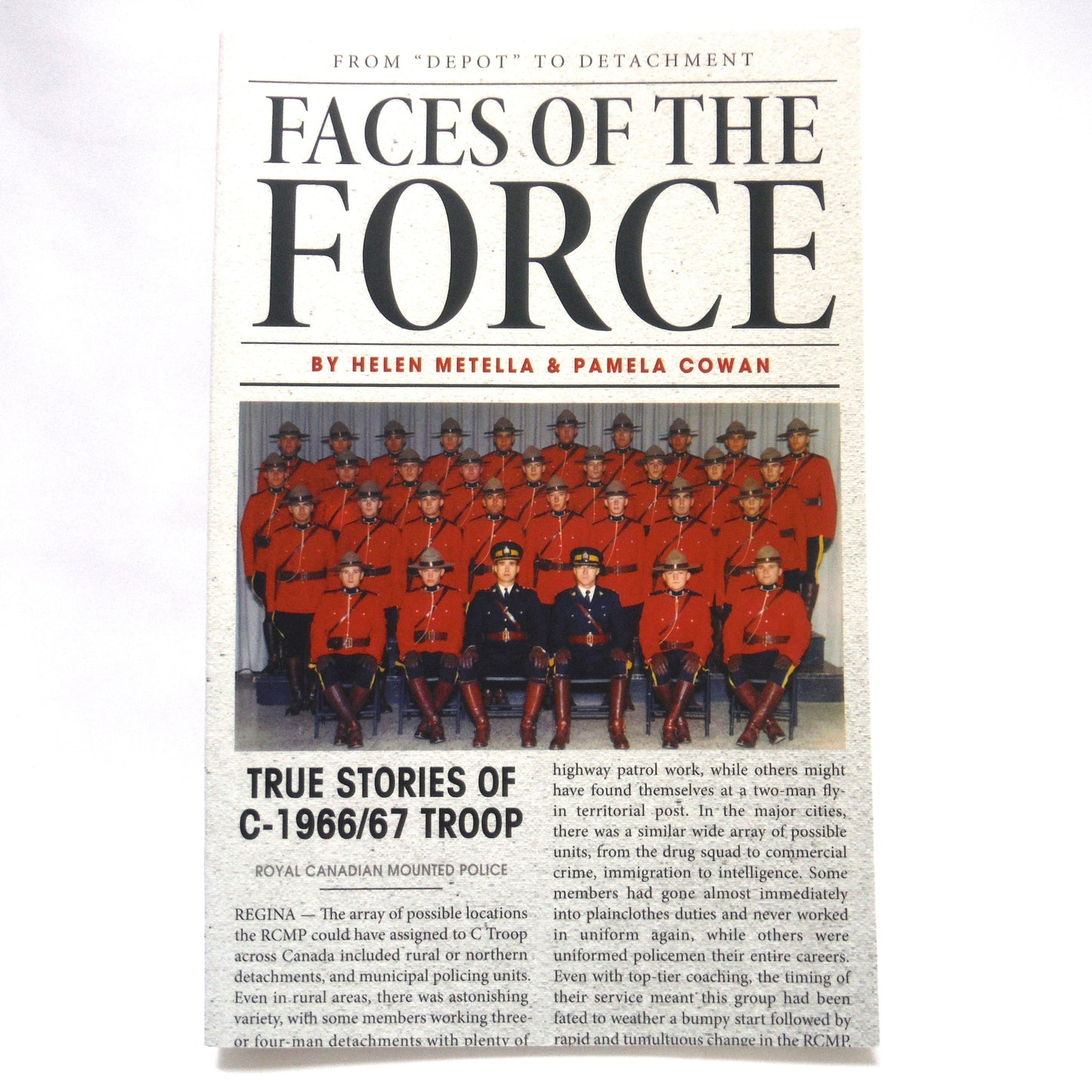 FACES OF THE FORCE, True Stories of C-1966/67 Troop, by Helen Metella and Pamela Cowan (2020 1st Ed.)