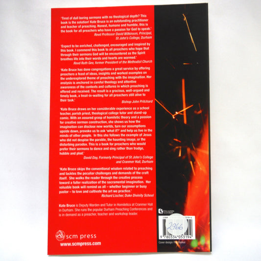 IGNITING THE HEART, Preaching and Imagination, by Kate Bruce (2015 1st Ed.)