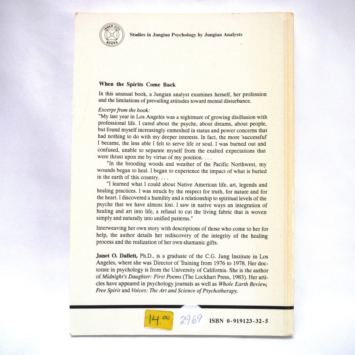 WHEN THE SPIRITS COME BACK, A Study by Janet O. Dallett (1988 1st Ed.)