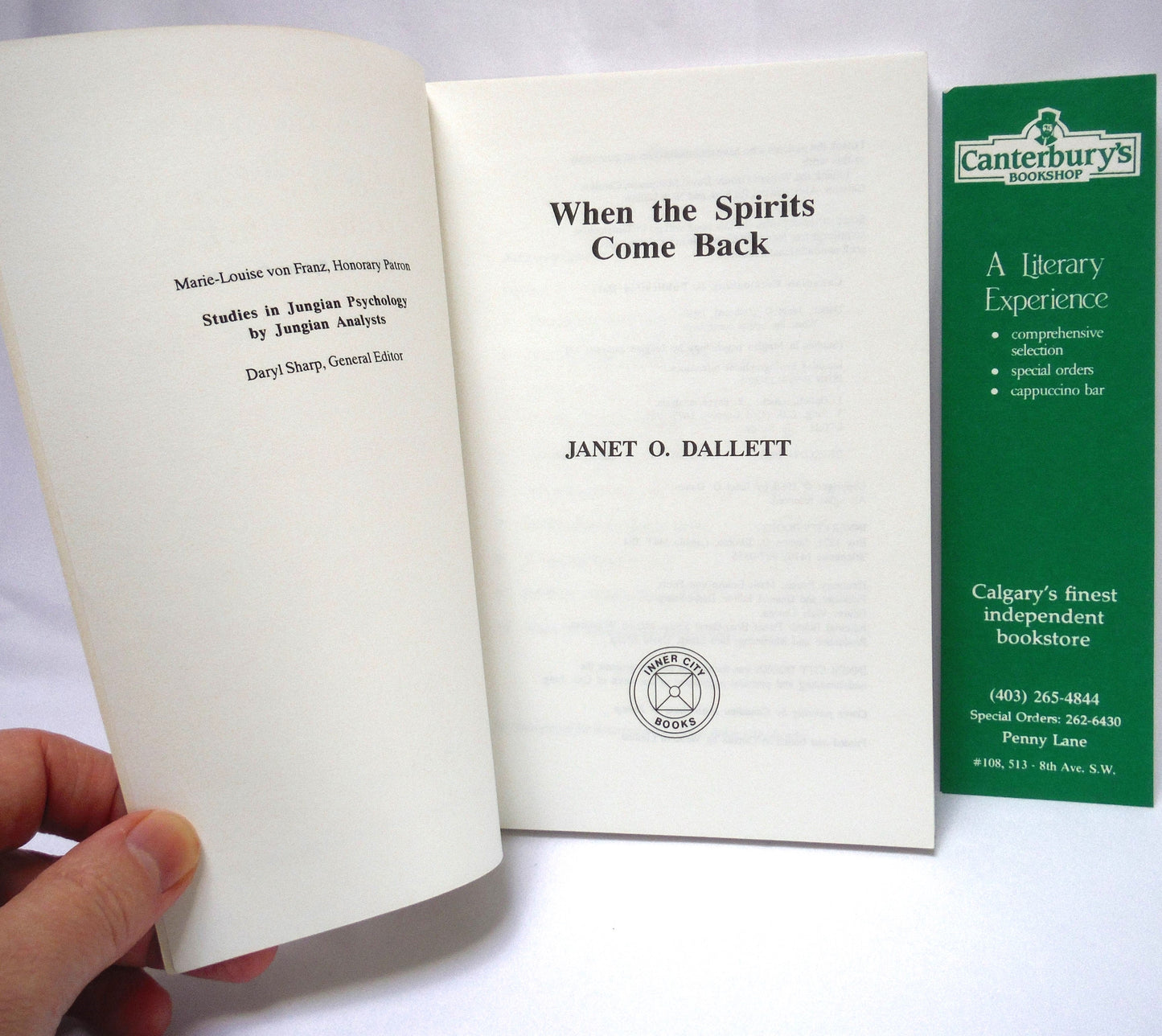 WHEN THE SPIRITS COME BACK, A Study by Janet O. Dallett (1988 1st Ed.)