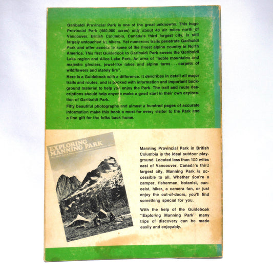 EXPLORING GARIBALDI PARK, VOLUME 1, by Dan Bowers (1972 1st Ed.)