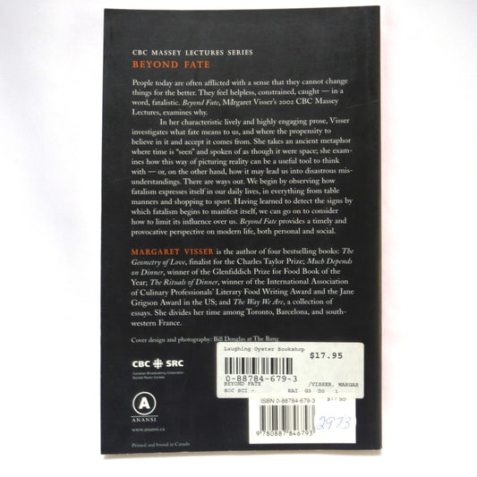 BEYOND FATE: Essays by Margaret Visser, From The CBC Massey Lectures Series (2002 1st Ed.)