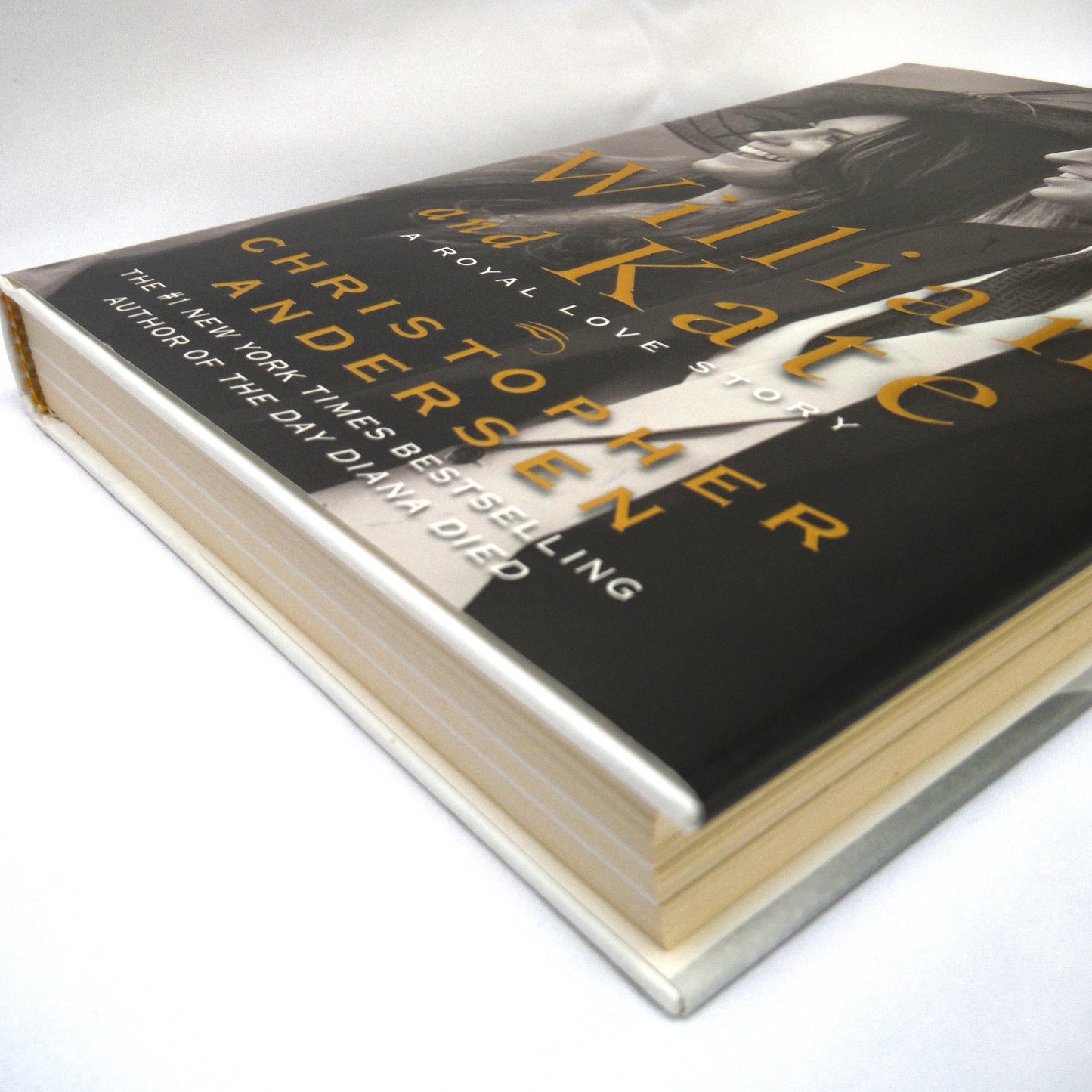 WILLIAM AND KATE, A Royal Love Story, by Christopher Andersen (2010 1st Ed.)