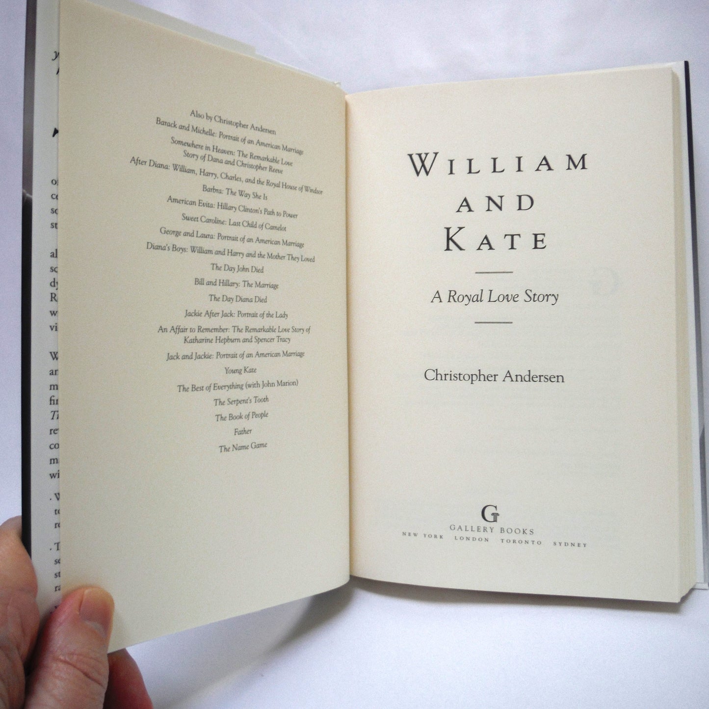WILLIAM AND KATE, A Royal Love Story, by Christopher Andersen (2010 1st Ed.)