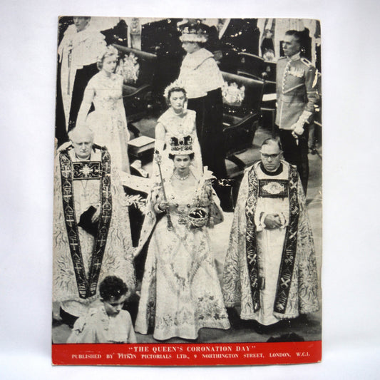 THE QUEEN'S CORONATION DAY, The Pitkin Pictorial Record of the Historic Occasion, by Beverley Nichols (1953 1st Ed.)