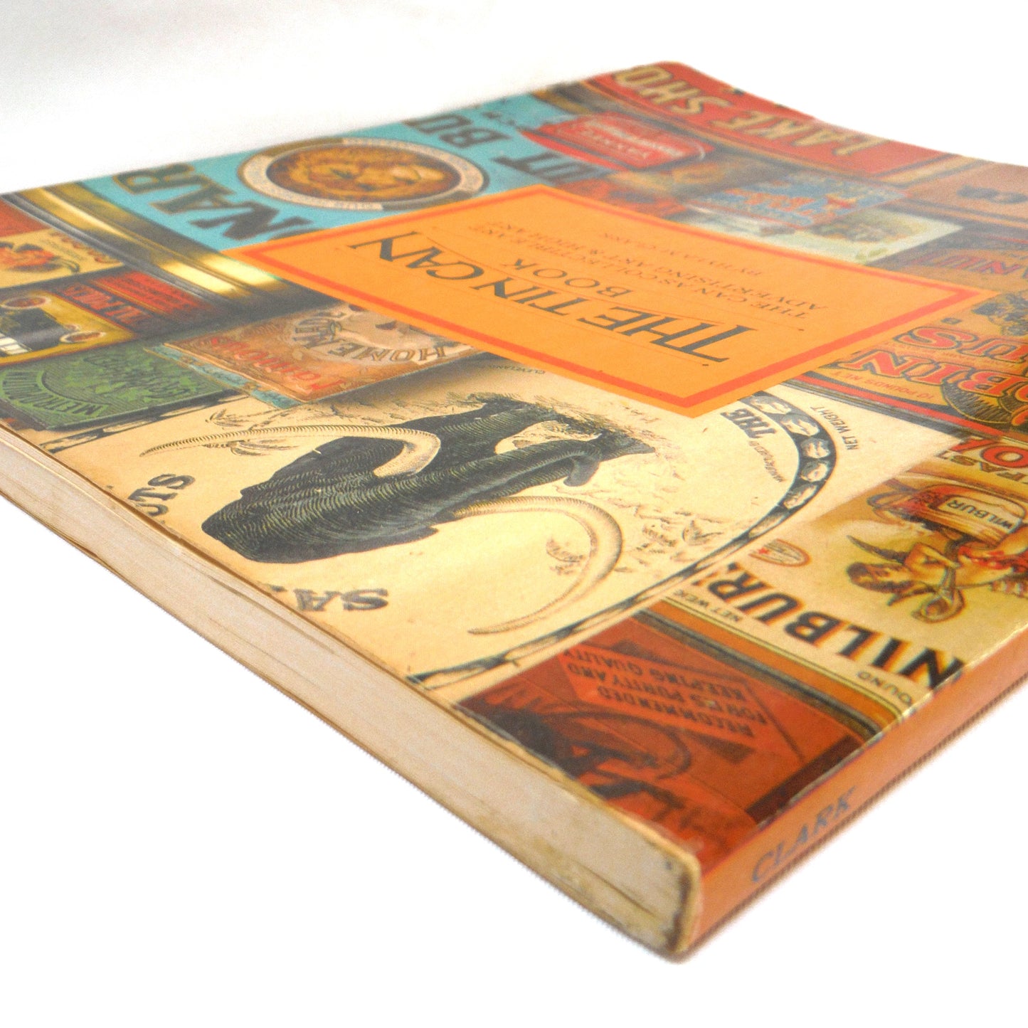THE TIN CAN: The Can As Collectible Art, Advertising Art, and High Art, by Hyla M. Clark (1977 1st Ed.)