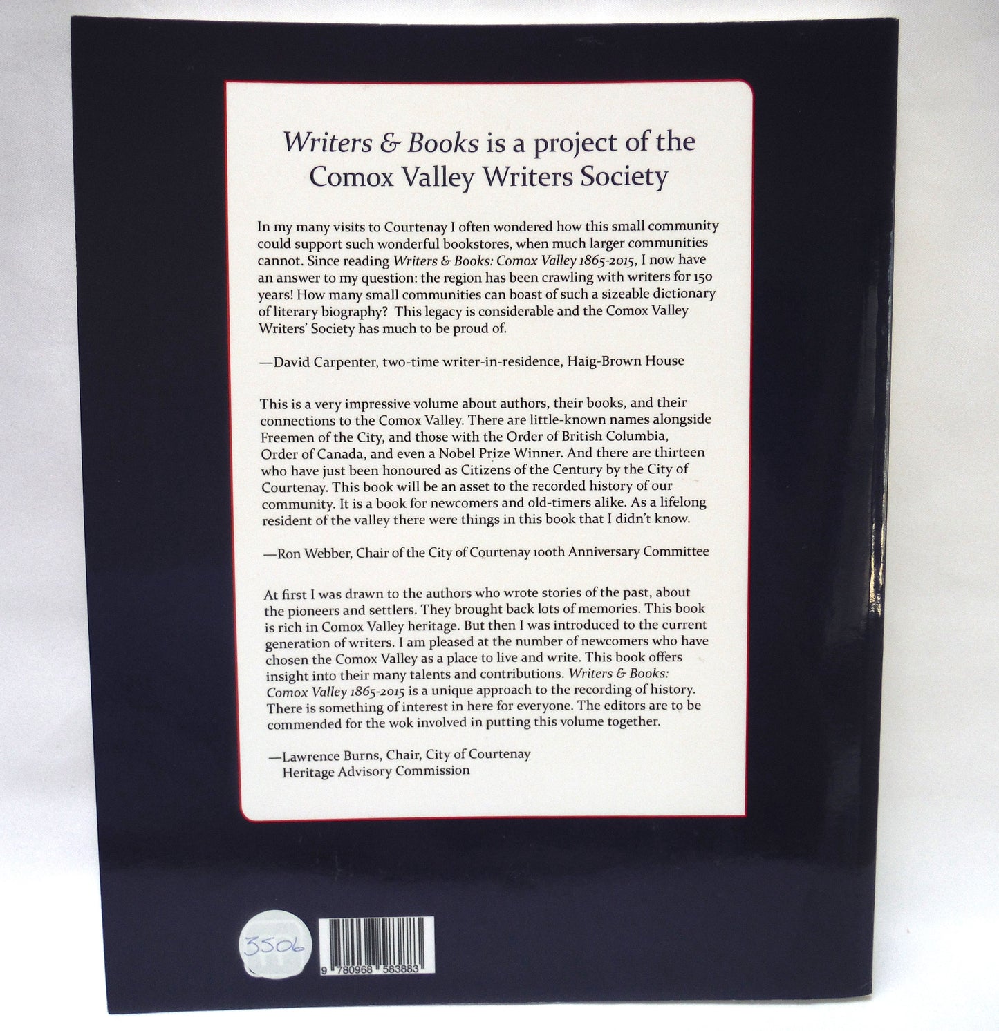 WRITERS & BOOKS: Comox Valley 1865-2015, Edited by Terrance James and Christine Dickinson (2015 1st Ed.)